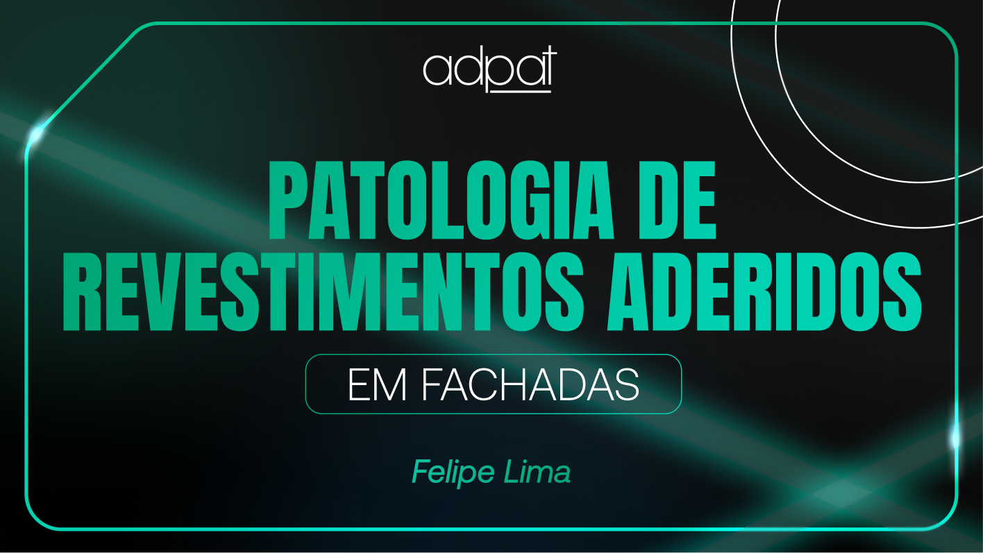 Patologia de Revestimentos Aderidos em Fachadas